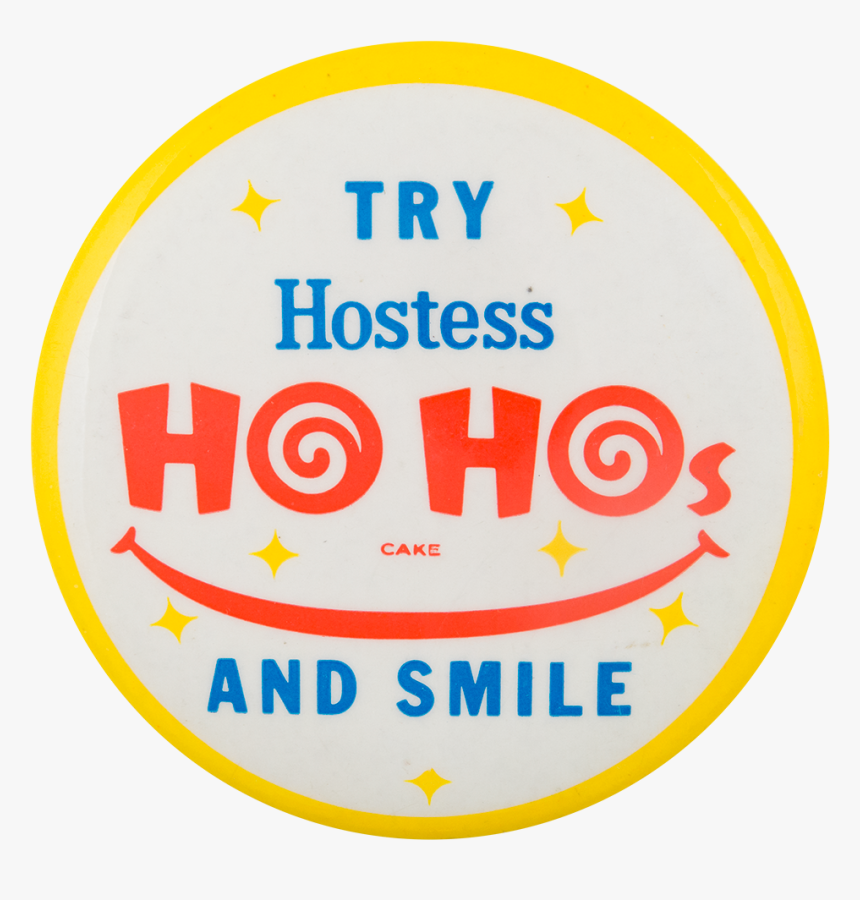 Ho Hos And A Smile Smileys Button Museum - Circle, HD Png Download