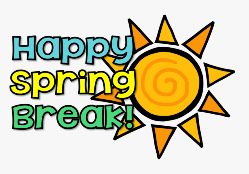 Happy Spring Clipart - Have A Great Spring Break, HD Png Download