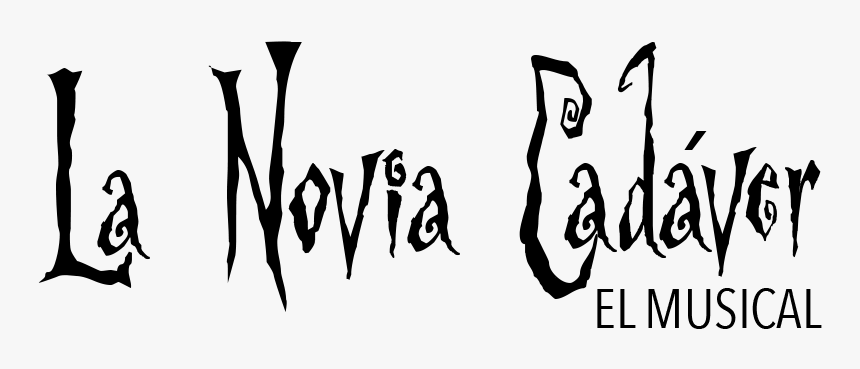 Musical La Novia Cadaver - Calligraphy, HD Png Download