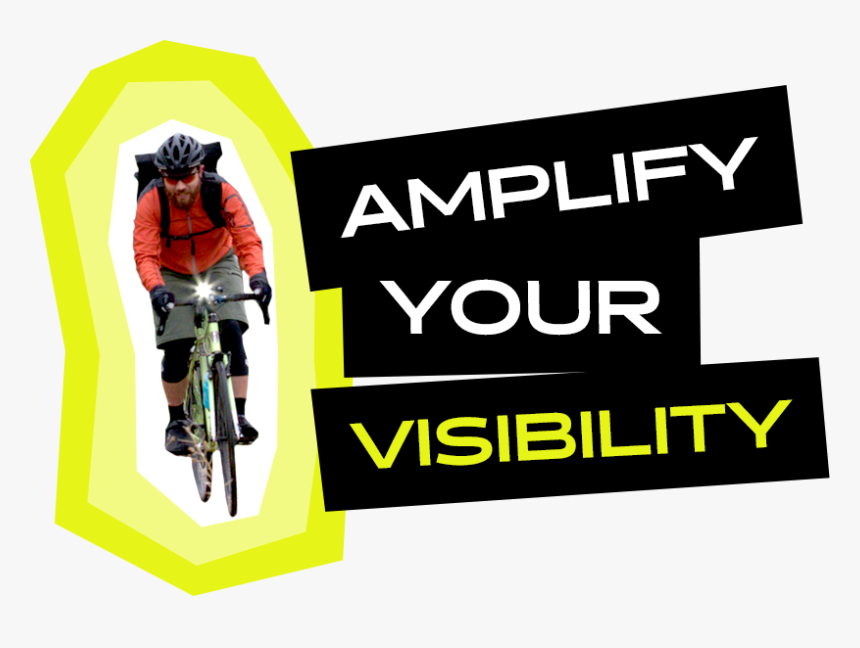 Amplify Your Visibility - Cycling, HD Png Download