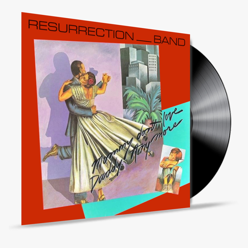Resurrection Band Mommy Dont Love, HD Png Download