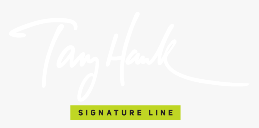 Tony Hawk Signature Line Tier 0-1 - Calligraphy, HD Png Download
