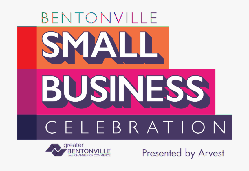 Bentonville Small Business Celebration Main-2 - Poster, HD Png Download