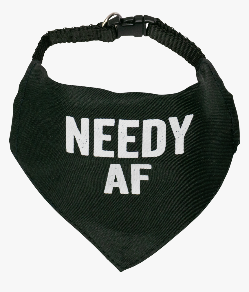 Needy Af - Handbag, HD Png Download