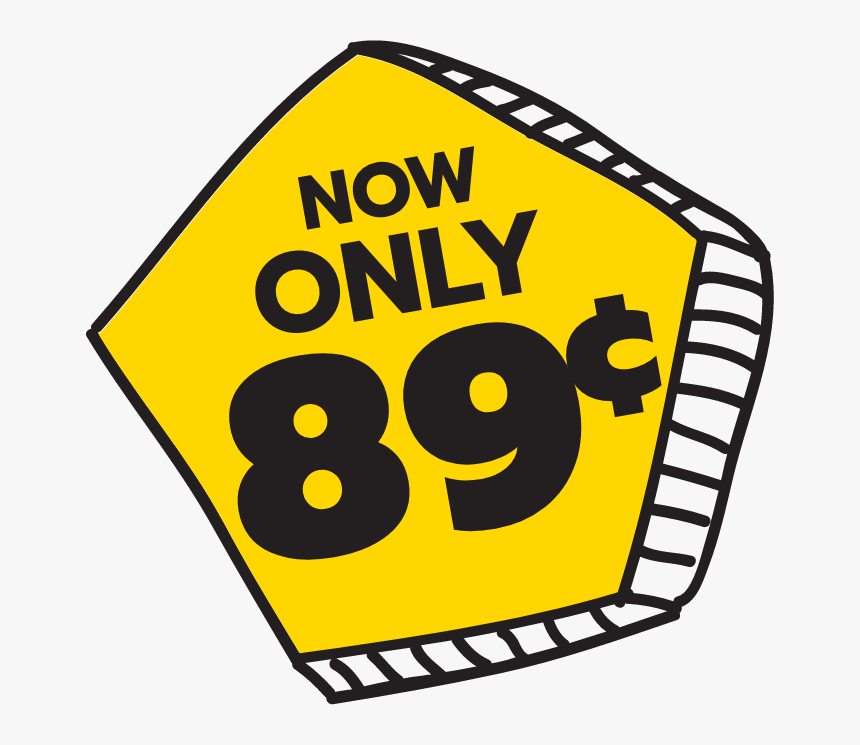Now Only 89 Cents, HD Png Download