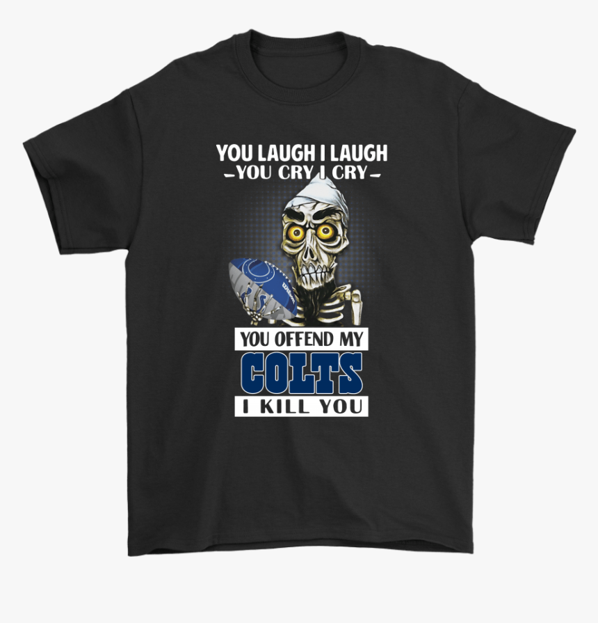You Offend My Indianapolis Colts I Kill You Achmed - Grinch Teacher Shirt, HD Png Download