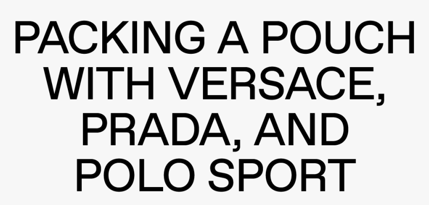 Packing A Pouch With Versace, Prada, And Polo Sport - Monochrome, HD Png Download
