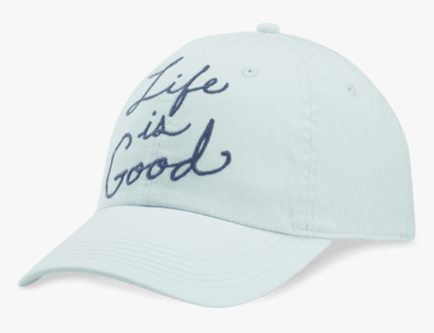 Life Is Good Big Script Chill Cap - Baseball Cap, HD Png Download