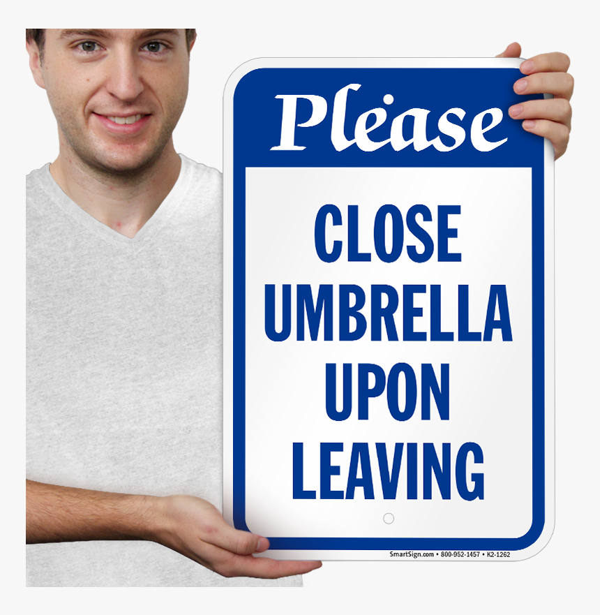 Please Close Umbrella Sign, HD Png Download