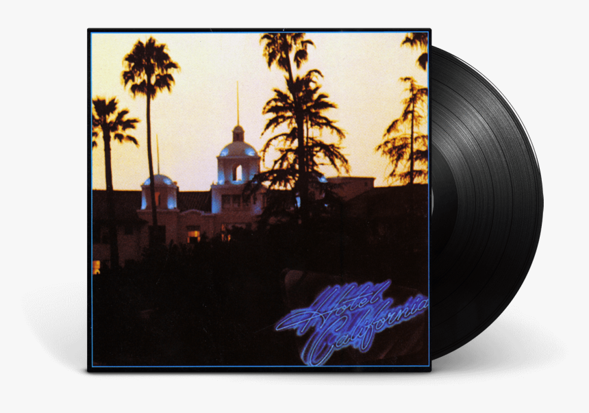 Eagles Hotel California 40th Anniversary Expanded Edition, HD Png Download