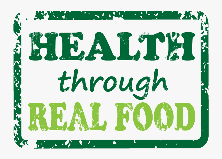 Health Through Real Food Stamp Png File - Eurodance, Transparent Png