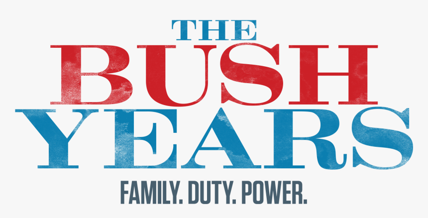 Bush Years, HD Png Download