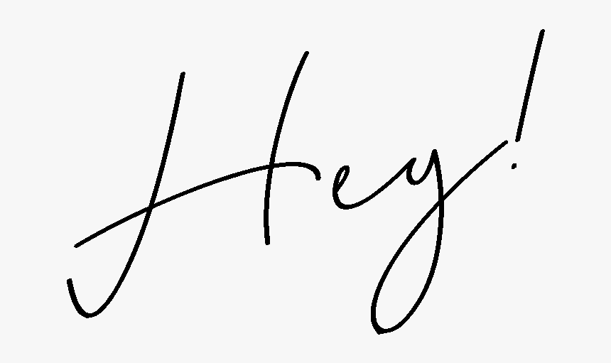 Hey - Calligraphy, HD Png Download