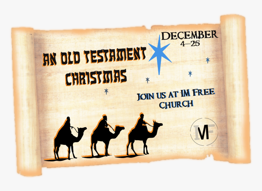 An Old Testament Christmas, HD Png Download