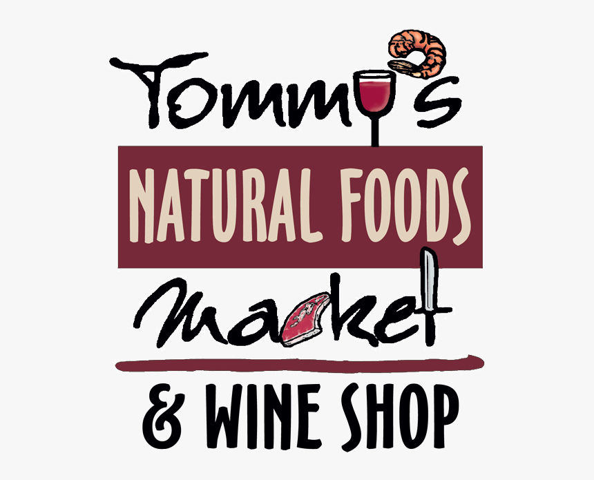 Small Town Grocery With A Global Conscience 
				src - Tommy's Natural Food Market, HD Png Download