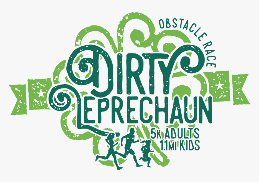 Dirty Leprechaun 5k Mud Run - Graphic Design, HD Png Download