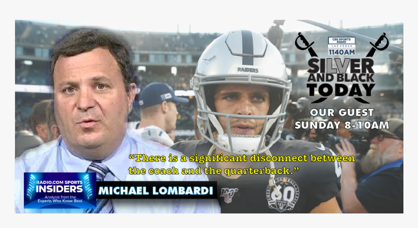 Michael Lombardi Derek Carr Raiders Jon Gruden - Next Year Raiders, HD Png Download