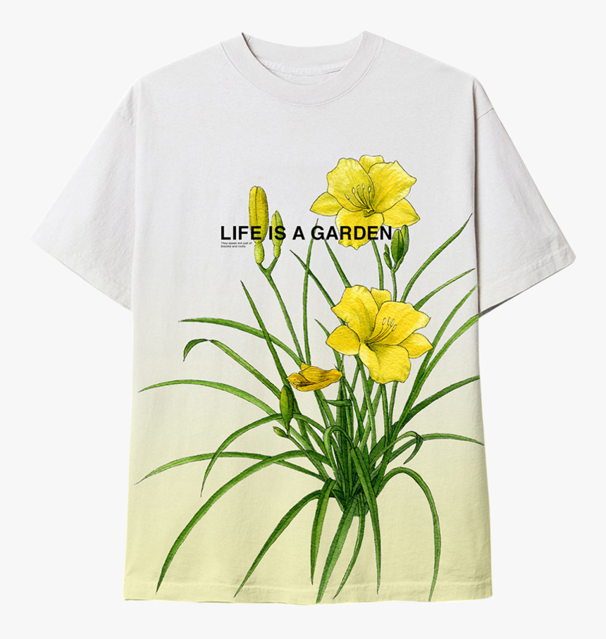 Life Is A Garden Tee, HD Png Download