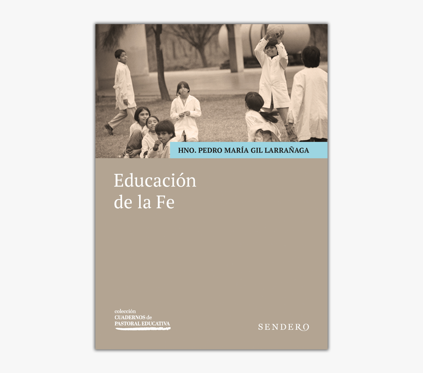 Educación De La Fé - Toddler, HD Png Download
