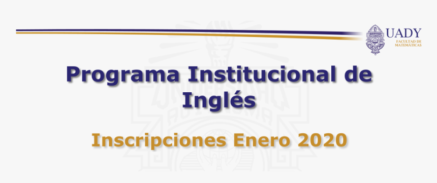 Proginstingles - Universidad Autónoma De Yucatán, HD Png Download