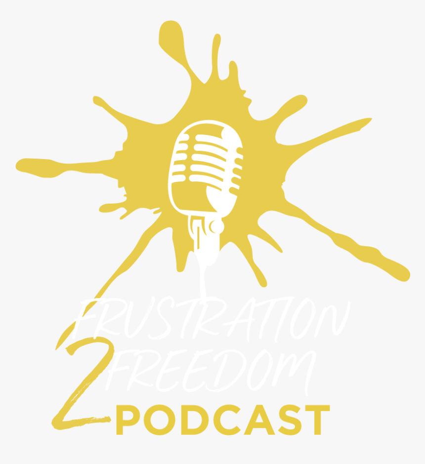 Frustration To Freedom Podcast - Paint Splatter, HD Png Download