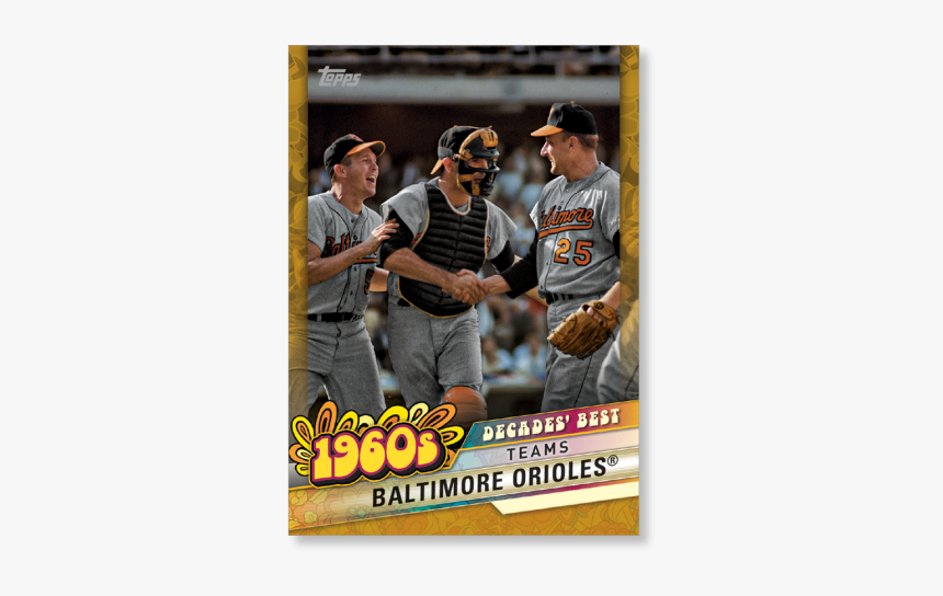 Baltimore Orioles 2020 Topps Series 1 Decades Best - Poster, HD Png Download