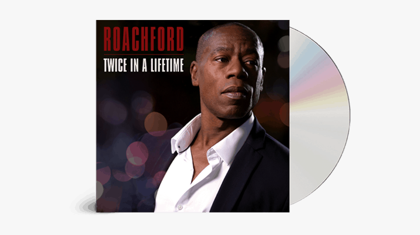 Roachford Twice In A Lifetime, HD Png Download