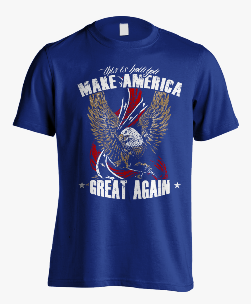 Make America Great Again - Funny Wvu Shirts, HD Png Download