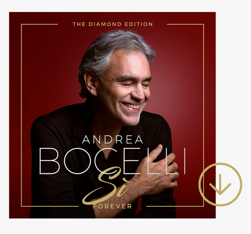 Andrea Bocelli Si Forever Diamond Edition, HD Png Download