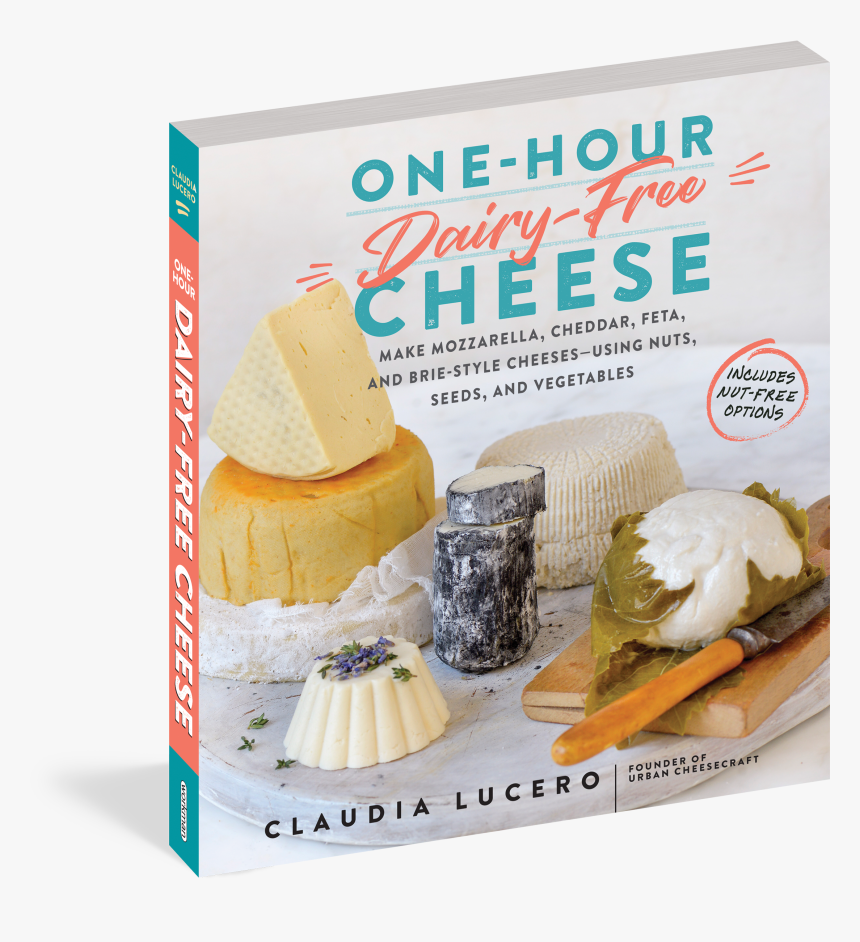 Cover - One Hour Dairy Free Cheese, HD Png Download