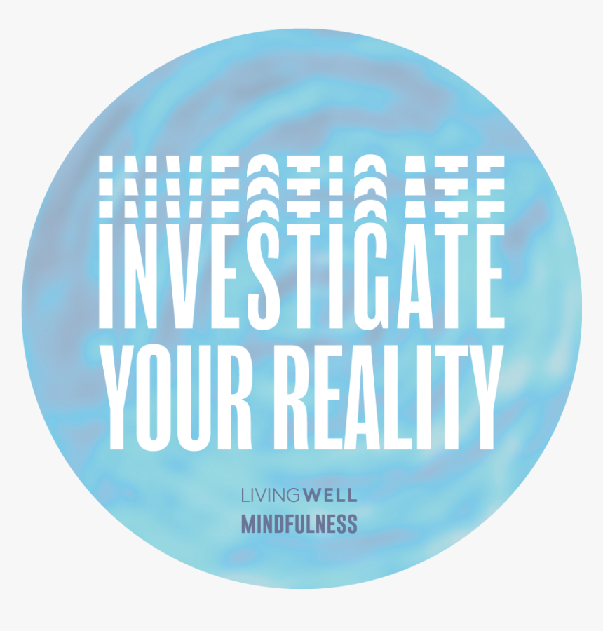 Investigate - Reality - Circle, HD Png Download