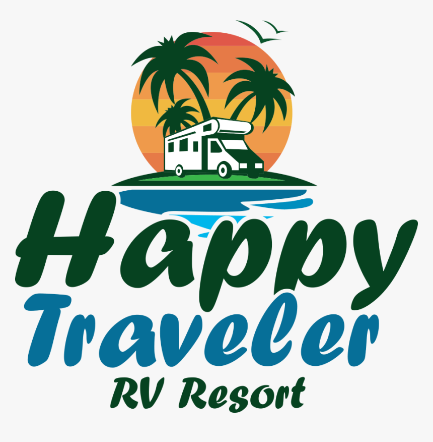 Welcome To Happy Traveler, Rv Resort - Poster, HD Png Download