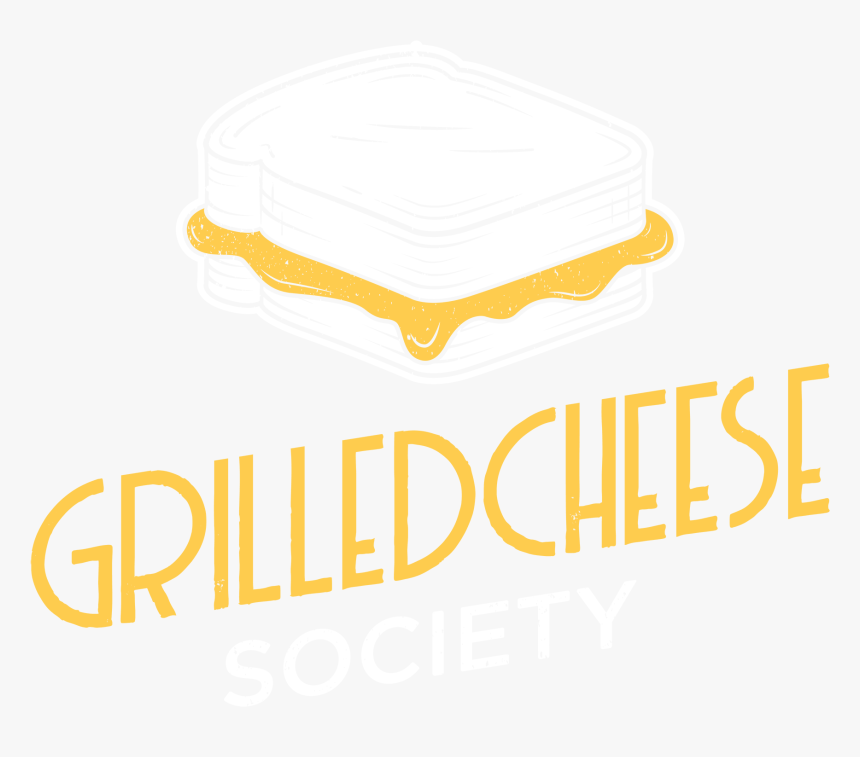 Grilled Cheese Society - Fast Food, HD Png Download