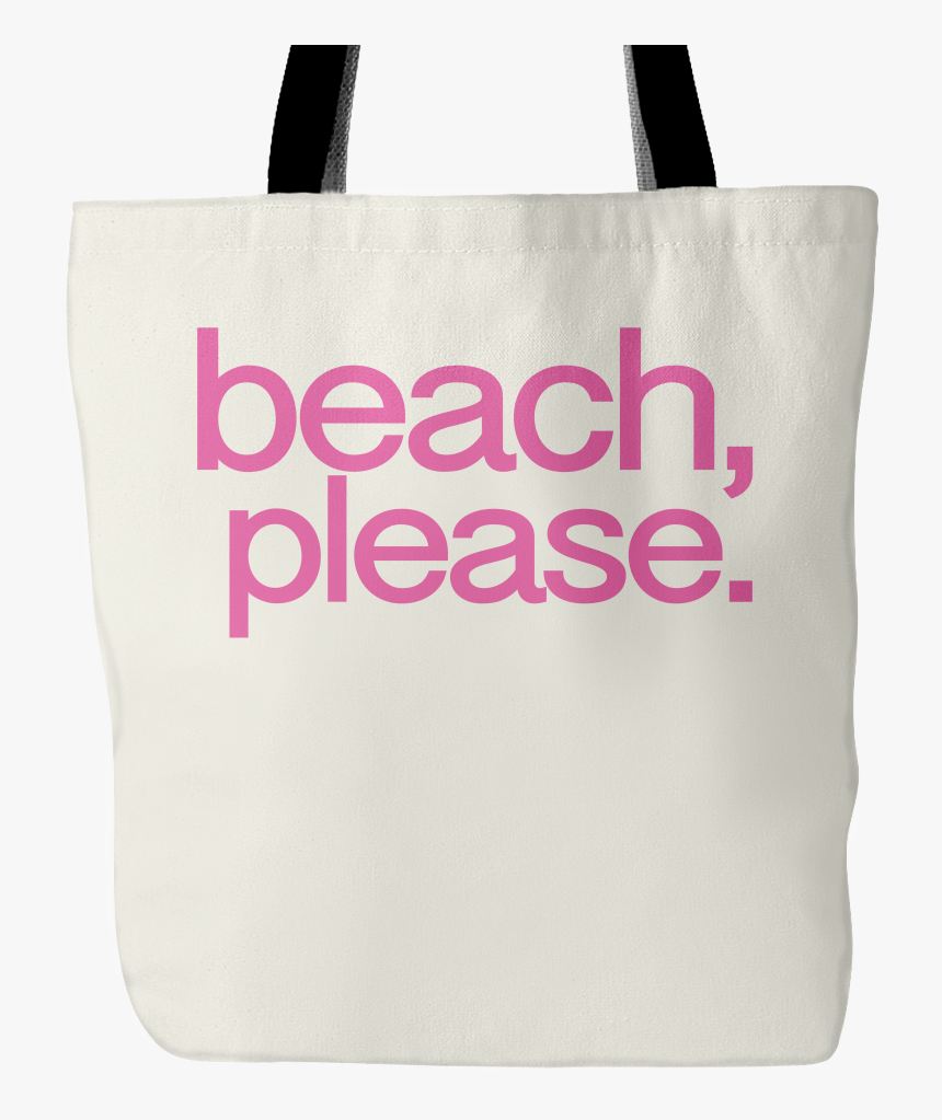 Beach, Please Tote Bag - Tote Bag, HD Png Download