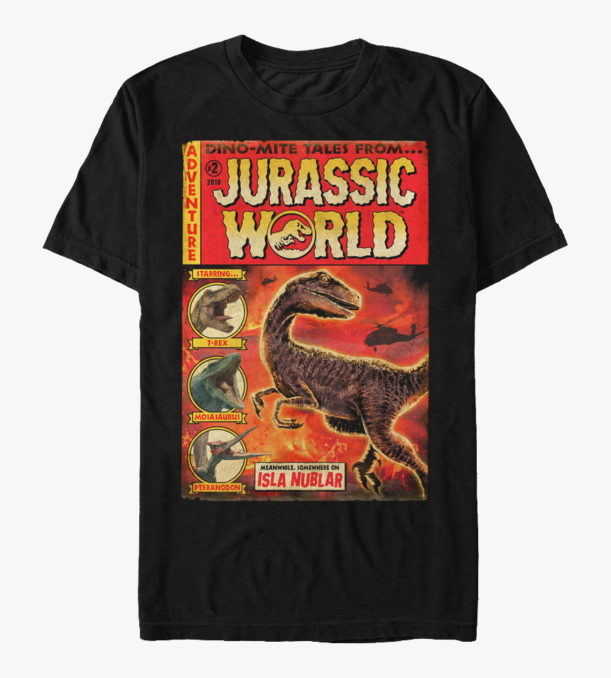Dino Mite Tales Jurassic World T-shirt - Jurassic World Fallen Kingdom T Shirts, HD Png Download