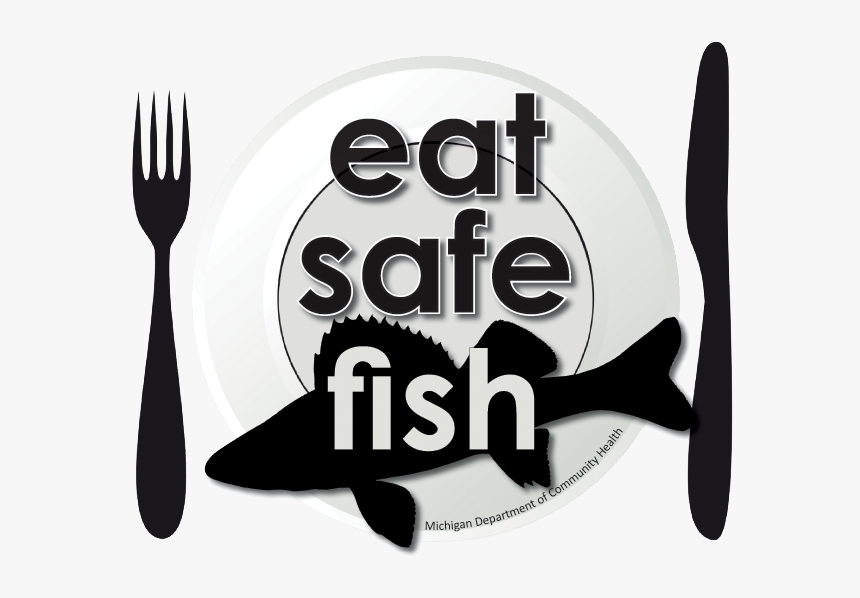 Eat Safe Fish, HD Png Download