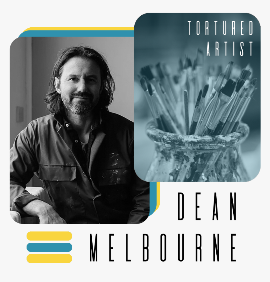 Dean Melbourne Tortured Artist - More Important Creativity Or Knowledge, HD Png Download