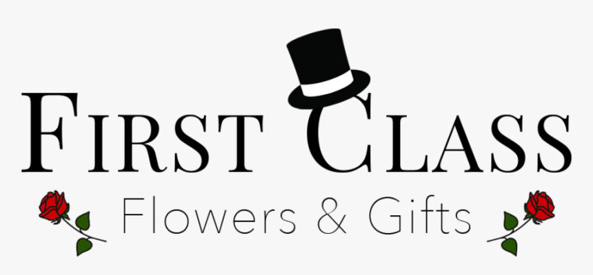 First Class Flowers & Gifts - Calligraphy, HD Png Download