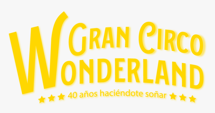 Circo Wonderland - Gran Circo Wonderland Logo, HD Png Download