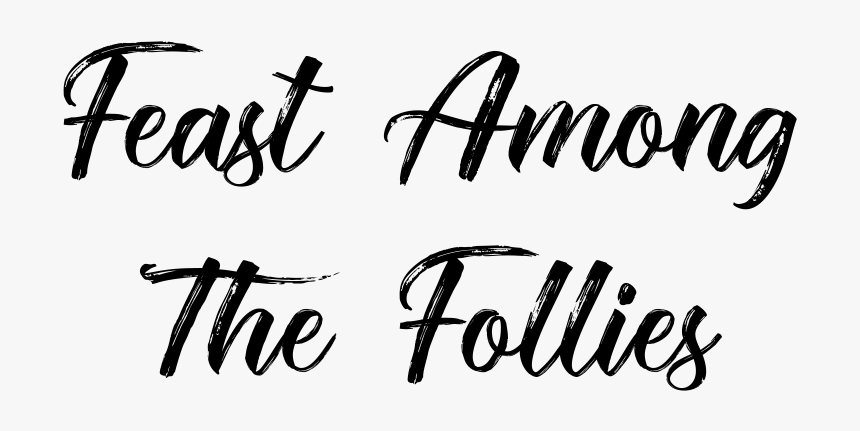 Feast - Calligraphy, HD Png Download