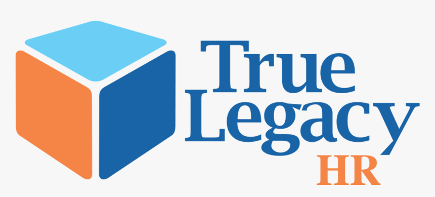 True Legacy Human Resources, HD Png Download