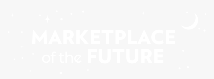 Marketplaceofthefuture White Copy 2 - Johns Hopkins Logo White, HD Png Download