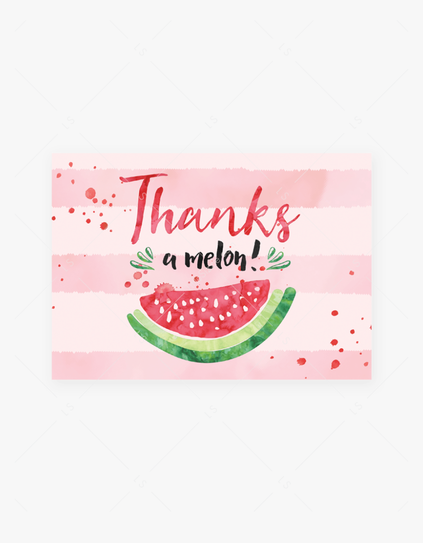 Thanks A Melon Printable Thank You Cards By Littlesizzle - Watermelon, HD Png Download