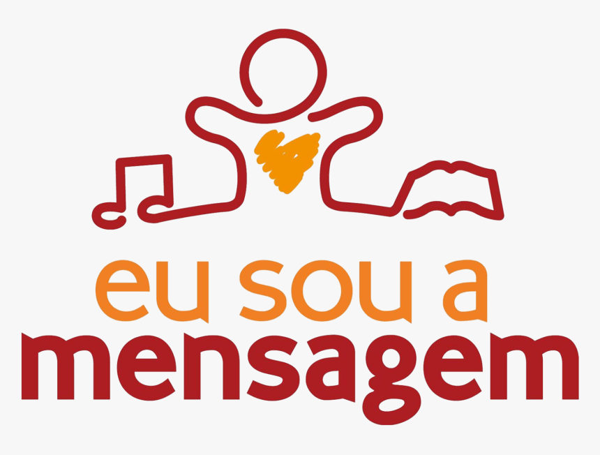Eu Sou A Mensagem, HD Png Download