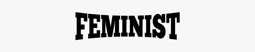Lettering Feminist - Shirt, HD Png Download