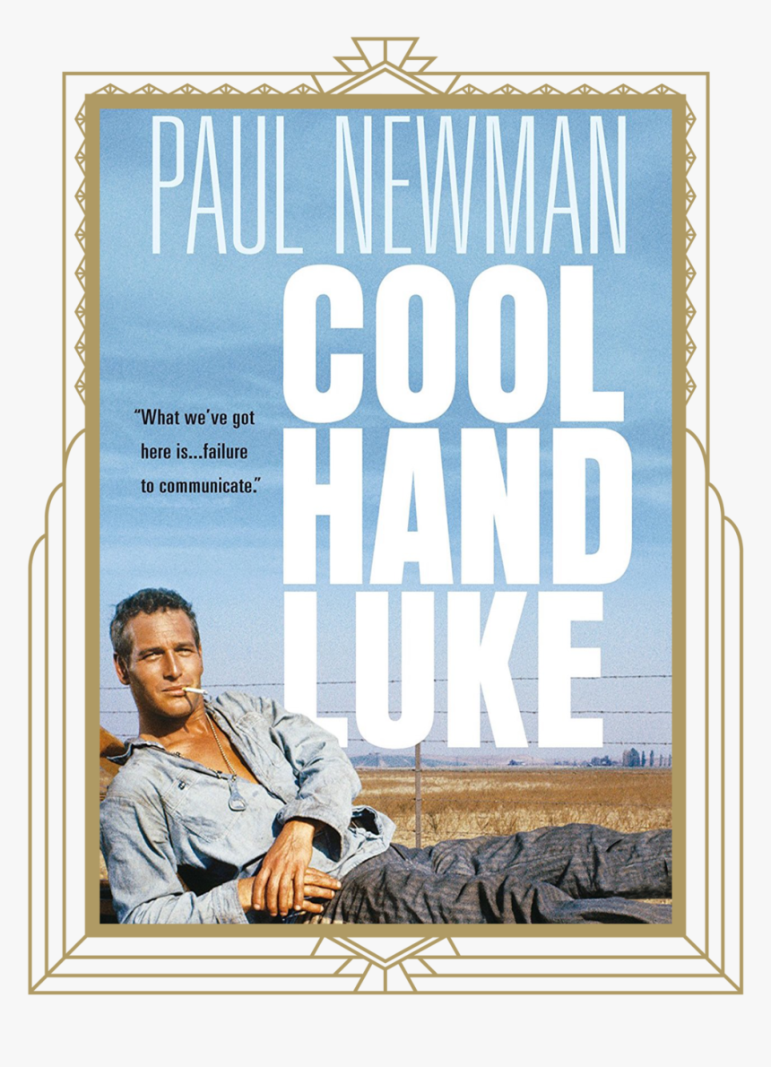 Cool Hand Luke - Cool Hand Luke Cover, HD Png Download