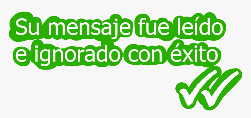 #mensaje #freetoedit #mesage #read #leido #ignored - Graphic Design, HD Png Download