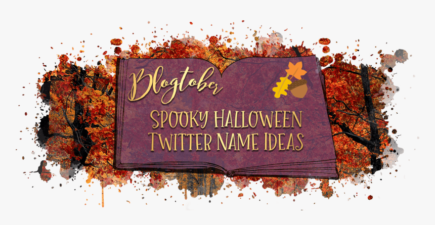 Blogtober Spooky Halloween Twitter Name Ideas - Halloween Name Ideas, HD Png Download
