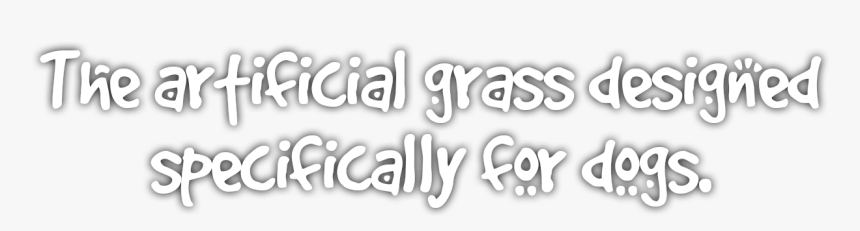 Artificial Grass Designed For Dogs - Calligraphy, HD Png Download