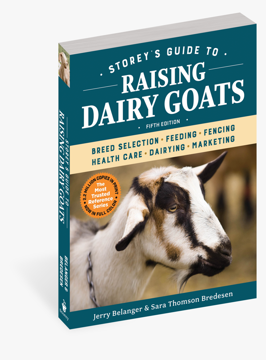 Cover - Storey's Guide To Raising Dairy Goats, 4th Edition:, HD Png Download